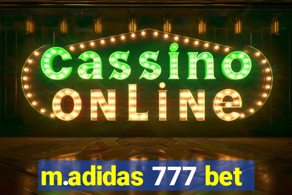 m.adidas 777 bet